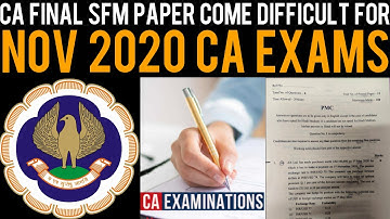 CA Final SFM Paper Come Difficult For Nov 2020 CA Exams