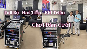 Test dàn âm thanh hỏa tiễn cực khủng 106 triệu của khách hàng Quảng Ngãi, LH 0903010773