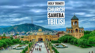 Holy Trinity Cathedral of Tbilisi In 4K, Sameba(Magnificent & Huge Church) Biggest Church of Tbilisi