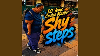 Shy Steps