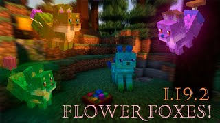 ЦВЕТОЧНЫЕ ЛИСЫ | Мод FLOWER FOXES! 1.19.2