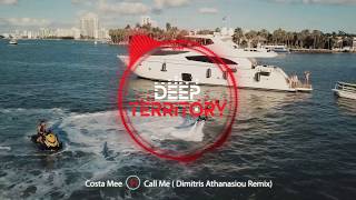 Costa Mee - Call Me ( Dimitris Athanasiou Remix)