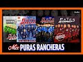 MIX PURAS RANCHERAS / LOS RAYOS DE OAXACA 2021