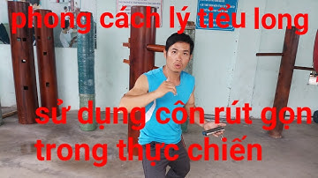 Hướng dẫn thực chiến với côn nhị khúc rút gọn