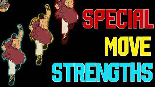 Special Move Strengths Street Fighter