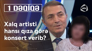 Xalq artisti sevdiyi xanım üçün universitetdə konsert verdi - 1 Dəqiqə