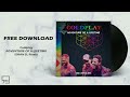 FREE DOWNLOAD Coldplay Adventure Of A Lifetime ISHAN ATTE Remix 