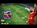 NEW 106 SHOWTIME MO SALAH IS THE BEST BLITZ CURLER CURRENTLY Efootball 2026