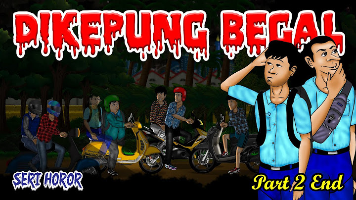DIKEPUNG BEGAL | ANIMASI HOROR Part 2 End #192
