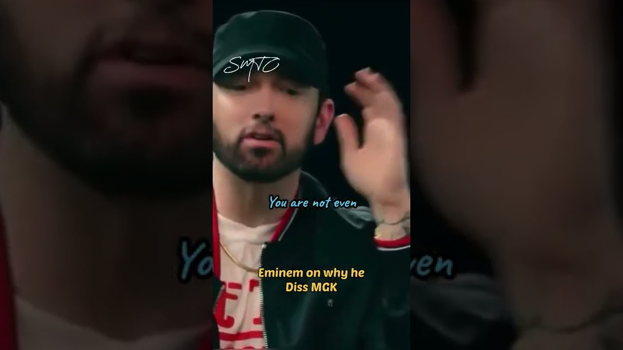 Eminem Explains Why He Dissed MGK Shorts Mgk