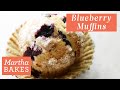 Martha Stewart’s Blueberry Muffins | Martha Bakes Recipes