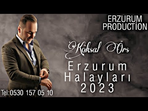 Köksal Örs - Yeni Erzurum Halayları | Erzurum Production © 2023