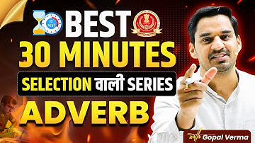 Adverb | English Grammar in 30 Minutes | SSC English | Gopal Verma Sir #ssc #cgl