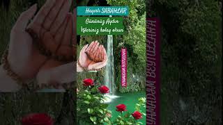 Doyamadım Beytullaha Hayırlı Sabahlar Günaydın