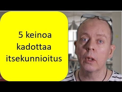 Video: Itsekunnioitus, Sinä Vai He?