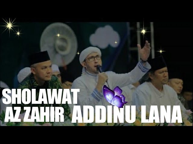 LIRIK ADDINU LANA SHOLAWAT AZ ZAHIR TERBARU 2020 class=