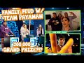 FAMILY FEUD WITH TEAM PAYAMAN