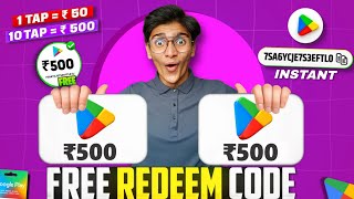 FREE REDEEM CODES INSTANT 😱 | ₹500 REDEEM CODE FREE | HOW TO GET GOOGLE PLAY STORE REDEEM CODES FREE