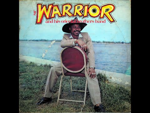 Sir Warrior And His Oriental Brothers Band – Sir Warrior And
