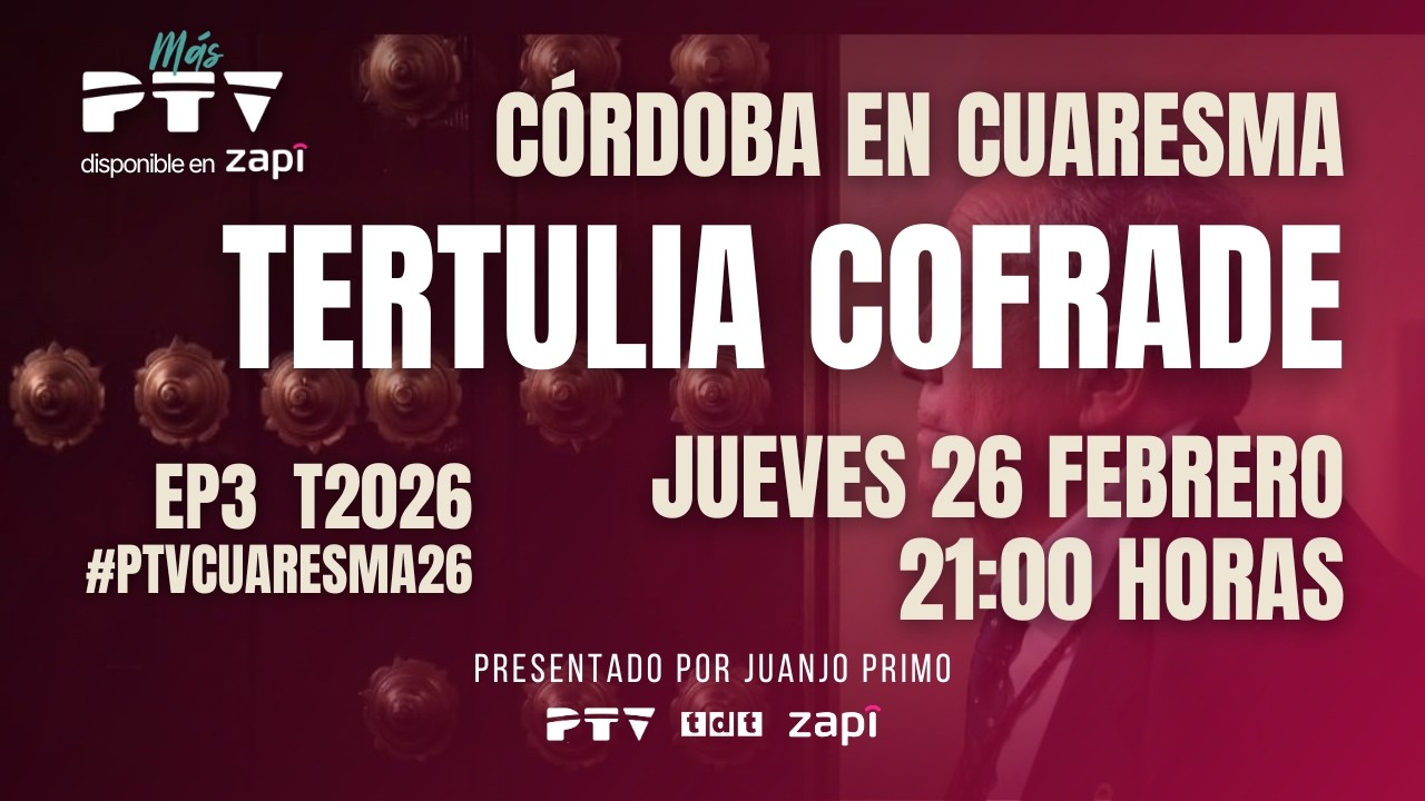 CÓRDOBA EN CUARESMA HD | T01E03 | Gubias, Procesión y Flor | Organización de la cofradía | 26 feb