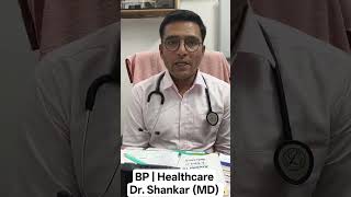 BP | Healthcare | Dr. Shankar (General Physician | MD)