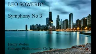 Leo Sowerby Symphony No 3 weberchicago Po