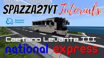 Minecraft Caetano Levante III National Express Coach Tutorial