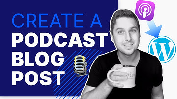 Convert your Podcast into a Blog Post like THIS! 🎙