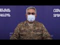 The briefing of Armenian Defense Ministry Representative Artsrun Hovhannisyan