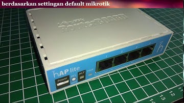 Setting Mikrotik RB941-2nd untuk hotspot (default)