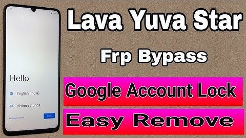 Lava Yuva Star Frp Bypss || Email I