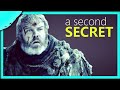 A Second Secret that Hodor could never tell anyone