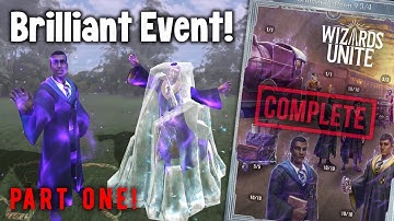 Brilliant Event COMPLETE! Back To Hogwarts Part 1 | Wizards Unite