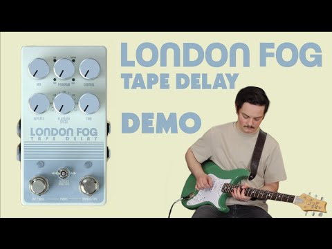 London Fog Tape Delay: Demo