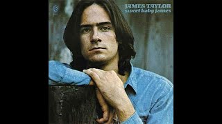 1970 - James Taylor - Sweet Baby James (álbum completo)