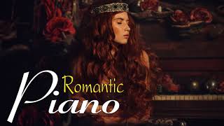 30 The Most Beautiful Piano: Romantic Classical Music - Sweetest Classical Pieces