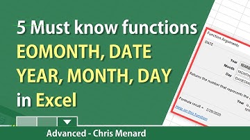 Excel: EOMONTH, DATE, YEAR, MONTH,  date functions by Chris Menard