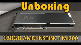 amd instinct mi200 unboxing