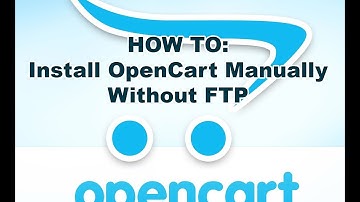 How To Install OpenCart 1.5.x  Manually