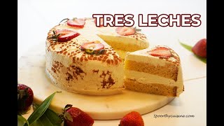 Tres Leches Cake |  Mexican Tres Leches Cake Recipe