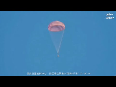 China's Shenzhou 16 crew returns to Earth from Tiangong space station - Parachute to touchdown