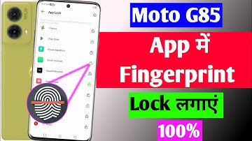 moto g85 me app me fingerprint lock kaise lagaye/moto g85 fingerprint app lock setting mast feature