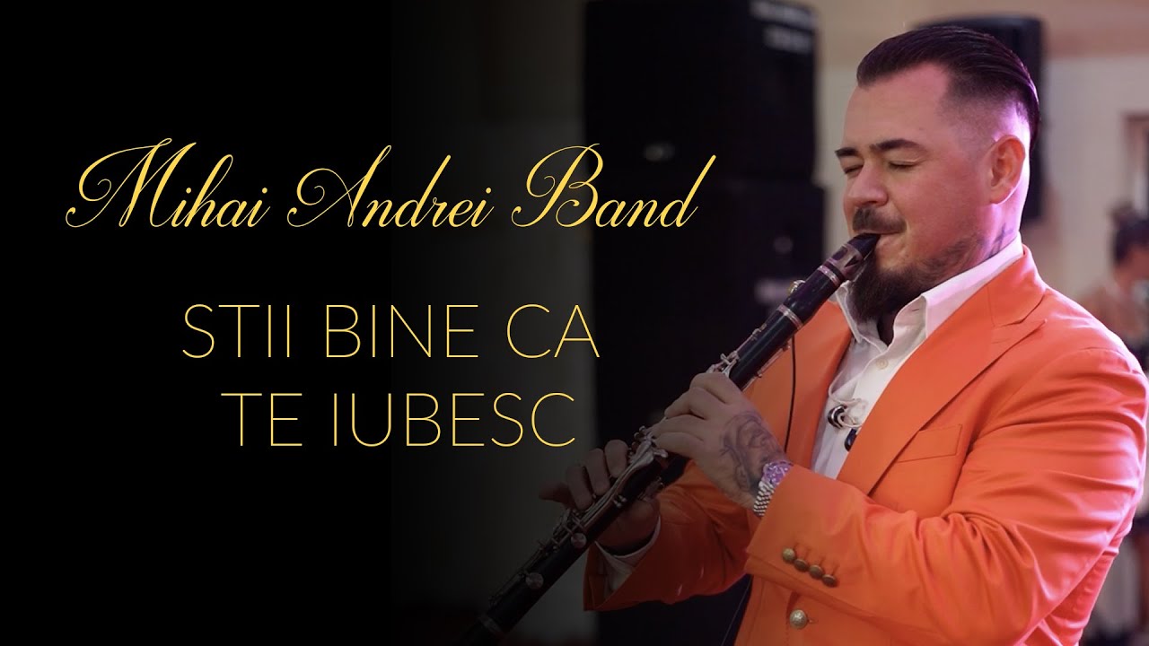 MIHAI ANDREI BAND ✅  STII BINE CA TE IUBESC ✅ HORA CLARINET