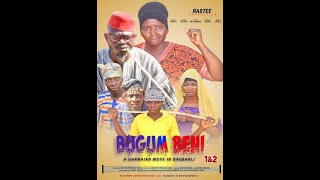 (Kakpag-yili Zaachi) & BUMGUM BENI 1&2 Full Movie