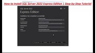 How to Install SQL Server 2022 Express Edition | Step-by-Step Tutorial