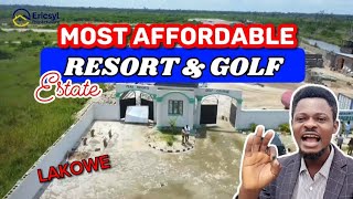 IBEJU LEKKI LAGOS: Most Affordable Resort And Golf Estate