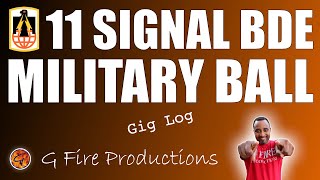 Gig Log | 11 Signal Brigade Ball
