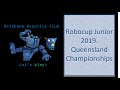 Robocup junior 2019 queensland championships