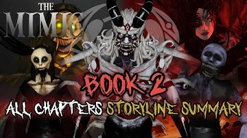 The Mimic - Book 2 All Chapters Storyline Summary