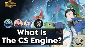 Digi-Tubers Explain: What Is The CS Engine?